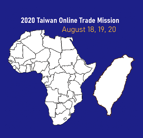 2020 Taiwan Online Trade Mission | August 18, 19 and 20